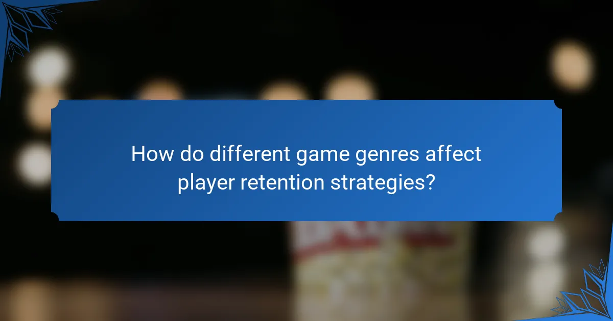 How do different game genres affect player retention strategies?